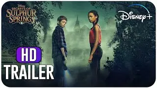 SECRET OF SULPHUR SPRINGS Trailer (2021) Family Adventure TV Series
