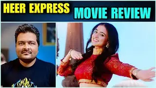 Heer Express - MOVIE REVIEW