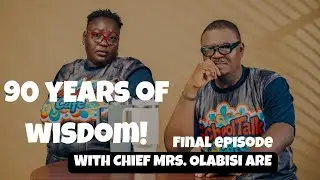90 Years Of Wisdom| Chief Mrs. Olabisi Are| Final Episode 