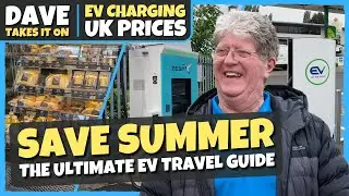 Save Money This Summer | The Definitive UK EV Charging Prices & Power Guide