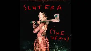 annie hamilton ~ slut era (the demo)