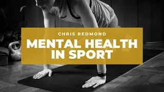 How every Sports Therapist can know more about mental health - Chris Redmond