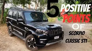 5 positive points of Scorpio classic s11🔥✨|for Scorpio lovers ❤️| AKSHAT RANA 7277