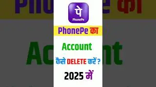 ✅🔴How to Delete PhonePe Account | PhonePe Account Delete Kaise Kare |🤔 Delete PhonePe Account 2025