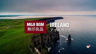 MUJI BGM: Ireland 🇮🇪 with Tricolor