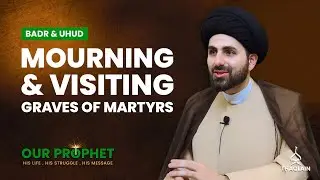 Aftermath of Uhud: Prophet Wants Medina to Mourn Hamza | #OurProphet | Ep 166