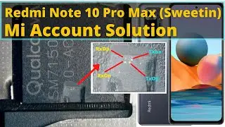 Redmi Note 10 Pro Max Sweetin Mi Account Solution / How To Remove  Redmi Note 10 Pro Mi Account