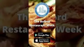 The Buford Restaurant Week starts July 8th, 2022! -  download Restaurant Weeks of Atlanta app now!