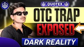 QUOTEX OTC MARKET TRAP EXPOSED 💀| QUOTEX TRADING STRATEGY | QUOTEX BEST STRATEGY