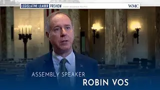 Legislative Leader Preview | Assembly Speaker Robin Vos