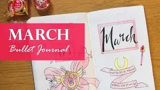 Sailor Moon | BULLET JOURNAL | March 2018