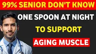 One Spoon Before Bed: A Gentle Support for Aging Muscles