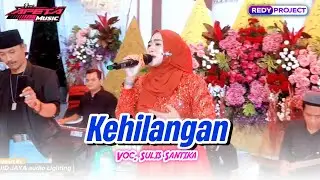 KEHILANGAN - NEW APETA - Voc. Sulis Santika - WEDDING VIA & ULUM - MEDINI UNDAAN KUDUS