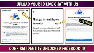 Upload Your ID We Review Your Information Within 48 Hours | Unlocked Facebook Account Live Chat 2022