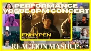 (ENHYPEN) &lsquo;Big Girls Don&prime;t Cry&rsquo; Performance | REACTION MASHUP