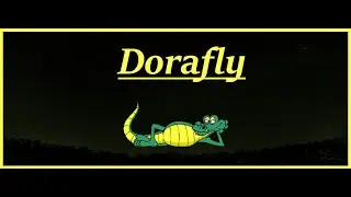 Dorafly Channel Trailer