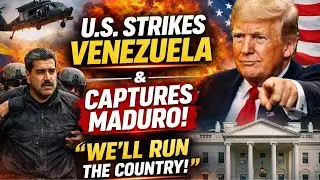 US Strikes Venezuela & Captures Maduro &mdash; Trump Says &ldquo;We&rsquo;ll Run the Country&rdquo;