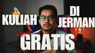 Kuliah di Jerman Gratis? | Tentang Jerman  |  eps. 137