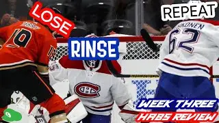Lose, Rinse, Repeat - Habs Review Week 3 (Montreal Canadiens 2021-2022)