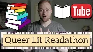 Queer Lit Readathon Announcement | BookTube