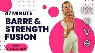 45 MINUTE BARRE AND STRENGTH FUSION | Total Body Workout