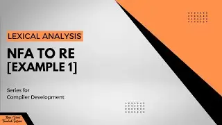 Compiler Development [NFA to RE: Example 1]