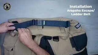 Arapaho Escape/Ladder Belt: Installation