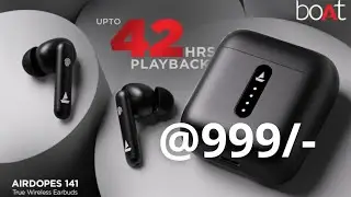 Unboxing Boat Airdopes 141 !! Best earbuds Best price @999