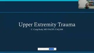 Upper Extremity Trauma | Fellow Online Lecture Series