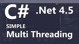 C# Simple Multi Threading Example - Fast and Easy!