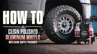 How To Clean Polished Aluminum Wheels | Shine Supply Products