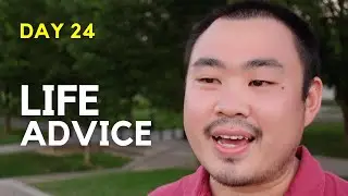 What life advice do you hold on to? | 30 Days 30 Questions