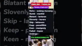 #247 #translation #faded #keep #naive #english #englishlearning #tagalog #kaalaman #education
