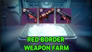 How to craft ALL Kings Fall weapons FAST ( Unlimited red border farm )