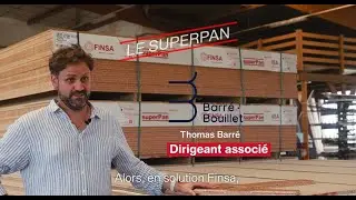 Témoignage Barré & Bouillet #02 : pourquoi sont-ils devenus adeptes du SuperPan®.