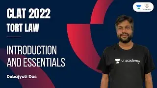 Introduction and Essentials | Tort Law l Legal Reasoning | CLAT 2022 l Debajyoti Das