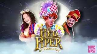 The Pied Piper of Hamelin - 6th - 28th December 2025