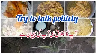 Politeness is important to win hearts | chicken pulao | 
