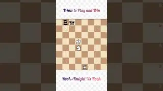 Rook Knight Vs Rook Endgame #chess #endgame #endgamestrategy #chessendgame #shorts #rookendgame