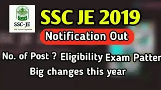 SSC JE RECRUITMENT 2019 | Official Notification Explained | How to crack SSC JE 2019
