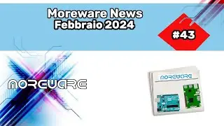 Moreware News #43 - Le news di Febbraio