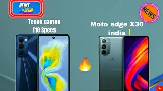 Tecno camon 18t specs, Moto edge X30 specs, Maruti Suzuki news, Indian internet users #MS107