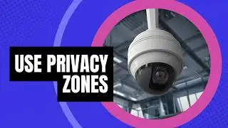 Ensure Privacy While Using Security Cameras in Residential Spaces | DSMLA Tips