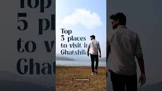 Top 5 places to visit in Ghatshila | Arunava Exploring #ghatshila #jharkhand #ghatshilatour #shorts
