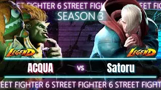 SEASON 3 🏆SF6 ACQUA (Blanka) vs Satoru (Ed)🏆