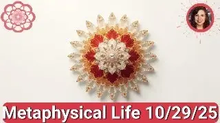 🔴Metaphysical Life Livestream - 10/29/25 Energy to Empower Your Life