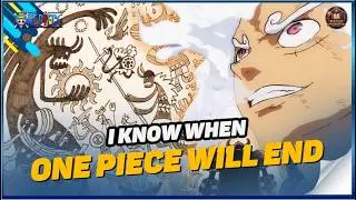 WHEN WILL ONE PIECE END? THIS IS THE REAL COUNTDOWN!
