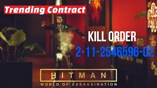 Hitman [Trending Contract] Kill Order 2 11 2546596 02