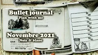 Organisation bullet journal novembre 2021 - Noir et blanc