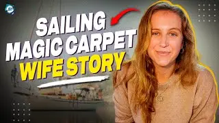 What happened to Sailing Magic Carpet Boat? Sailing Magic Carpet Wife | Net Worth